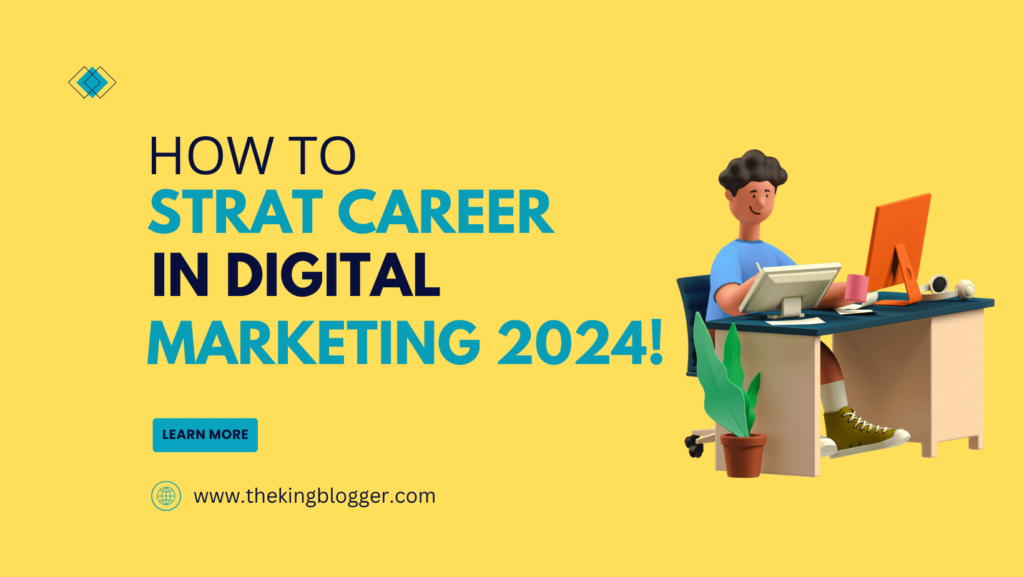 career in digital marketing | The King Blogger